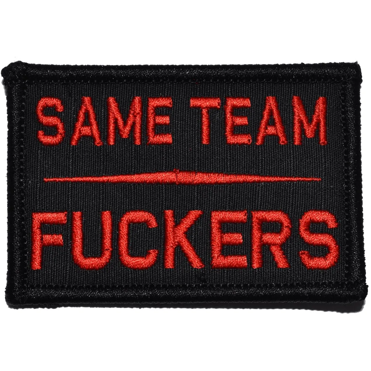 Same Team Fuckers - 2x3 Patch